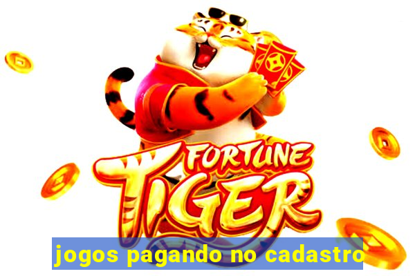 jogos pagando no cadastro